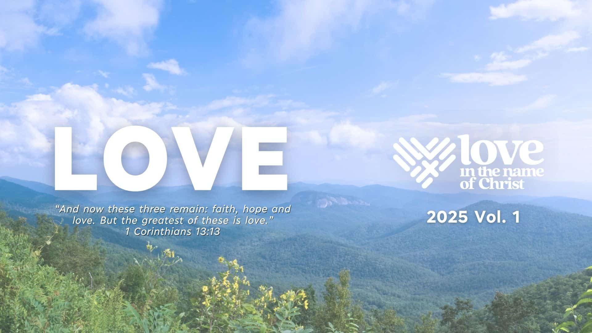 Love INC Newsletter 2025 Vol 1 slide